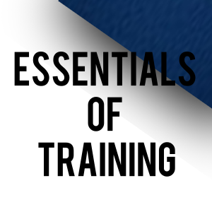 Essentials of Training