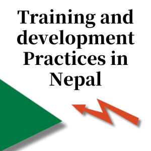 Training and development Practices in Nepal