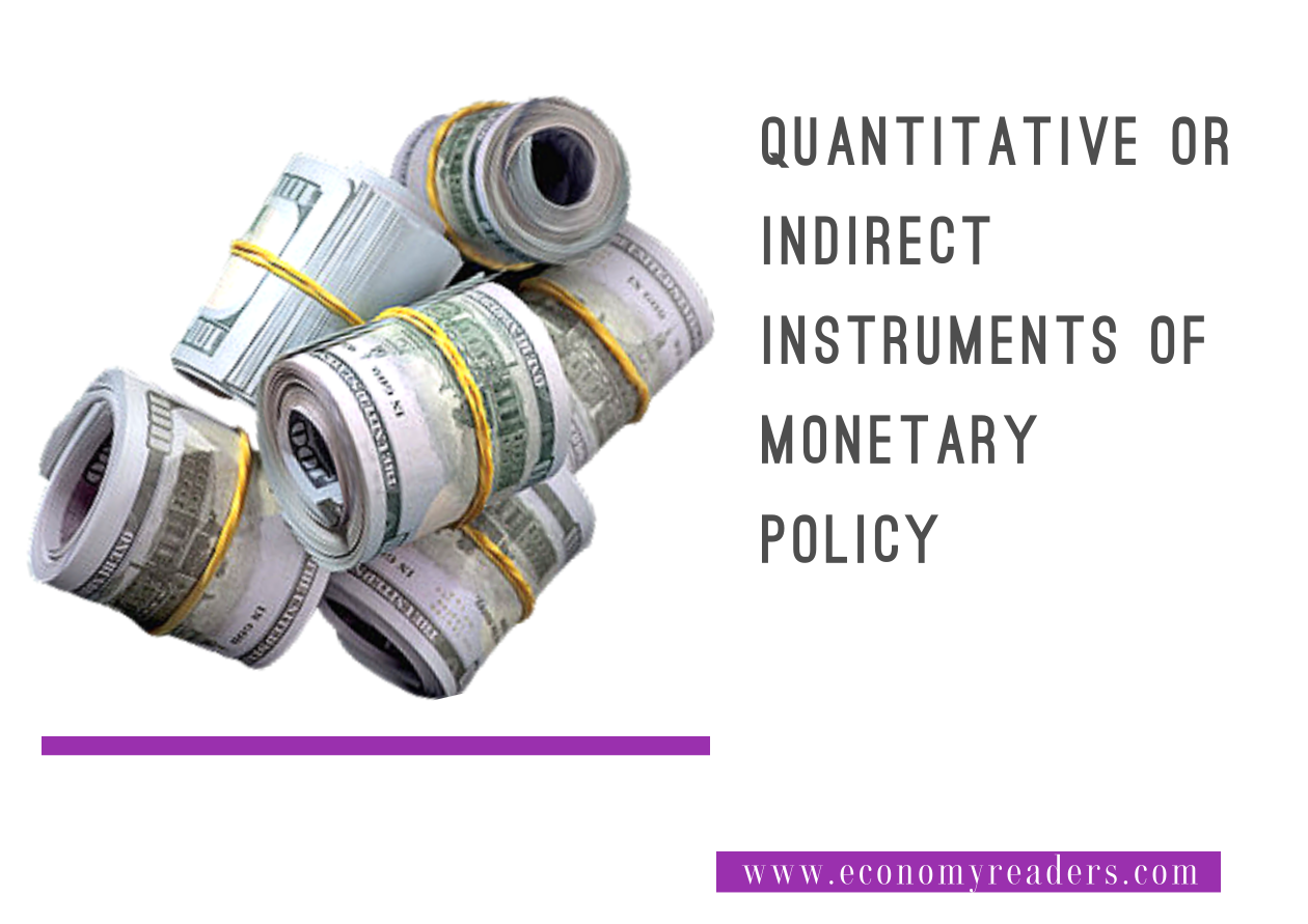 Indirect or Quantitative Instruments of Policy Economy Readers