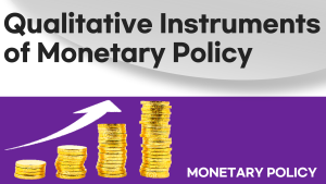 Qualitative Instruments of Monetary Policy