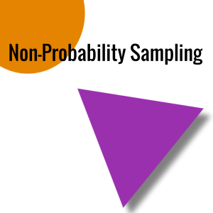Non-Probability Sampling