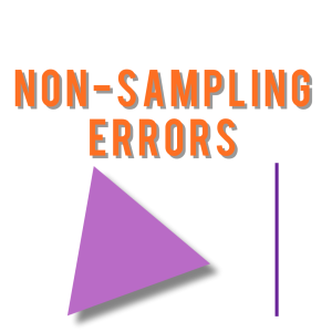 Non-sampling Errors