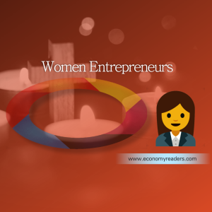 Women Entrepreneurs