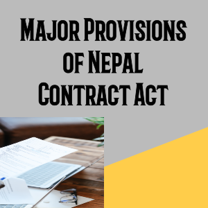 Major Provisions of Nepal Contract Act