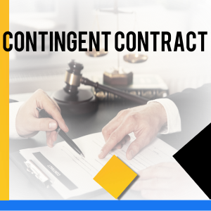 CONTINGENT CONTRACT