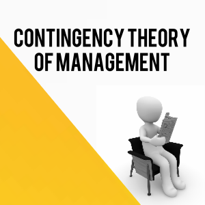 Contingency theory of management