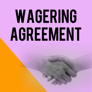 WAGERING AGREEMENT
